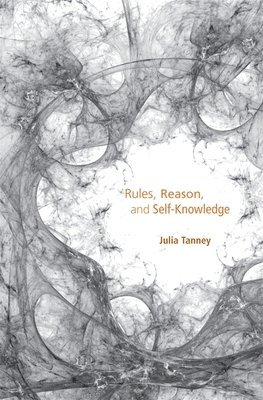 Rules, Reason, and Self-Knowledge 1