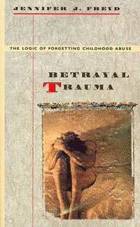 bokomslag Betrayal Trauma