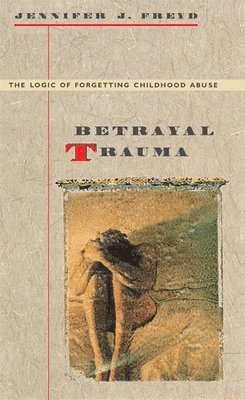 bokomslag Betrayal Trauma