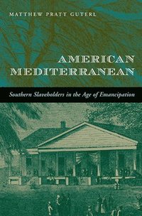 bokomslag American Mediterranean
