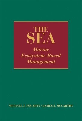 bokomslag The Sea, Volume 16: Marine Ecosystem-Based Management