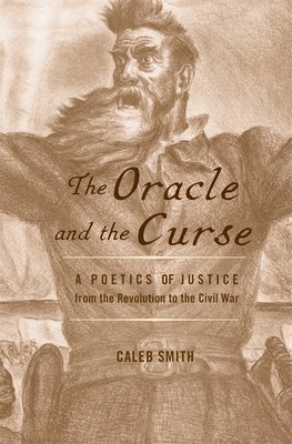 Caleb Smith - Oracle and the Curse, Inbunden