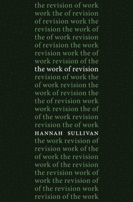 bokomslag The Work of Revision