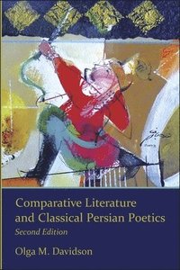 bokomslag Comparative Literature and Classical Persian Poetics