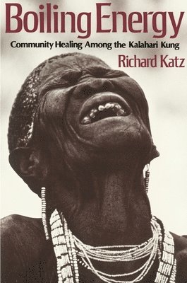 Richard Katz - Boiling Energy, Häftad