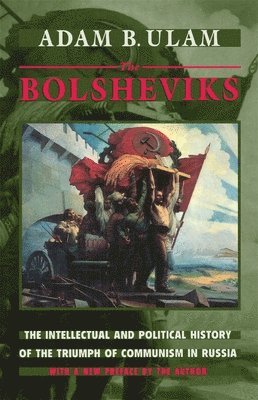 Adam B. Ulam - Bolsheviks, Häftad