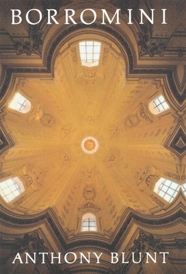 Anthony Blunt - Borromini, Häftad