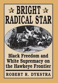 bokomslag Bright Radical Star
