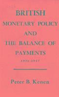 bokomslag British Monetary Policy and the Balance of Payments, 1951-1957