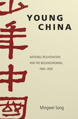 Mingwei Song - Young China, Inbunden