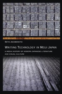 bokomslag Writing Technology in Meiji Japan