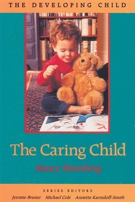 Nancy Eisenberg - Caring Child, Häftad