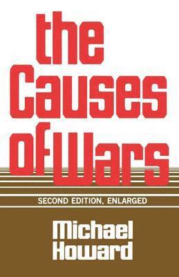Michael Howard, Howard - Causes of Wars, Häftad