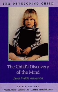bokomslag The Childs Discovery of the Mind