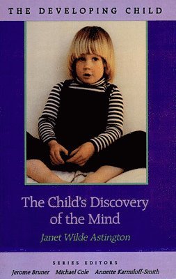 bokomslag The Childs Discovery of the Mind