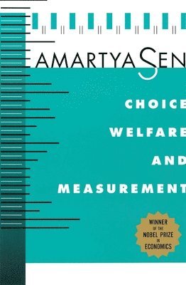 Choice, Welfare and Measurement 1