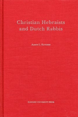 bokomslag Christian Hebraists and Dutch Rabbis