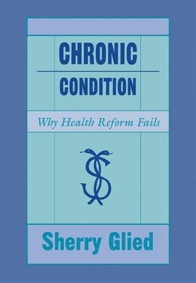 Sherry Glied - Chronic Condition, Inbunden