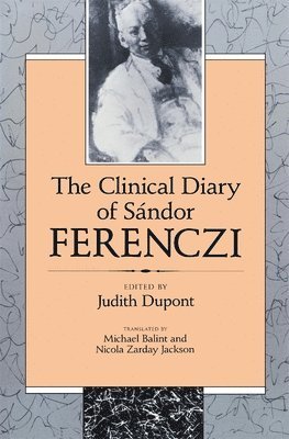 Sándor Ferenczi, Judith Dupont - Clinical Diary of Sándor Ferenczi, Häftad