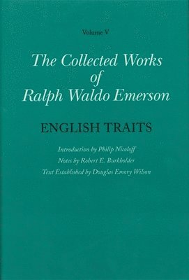 bokomslag Collected Works of Ralph Waldo Emerson: Volume V English Traits