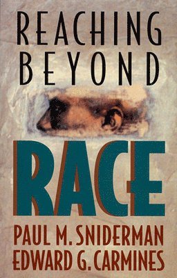 Reaching beyond Race