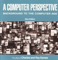 Charles Eames, Ray Eames, Glen Fleck - Computer Perspective, Häftad