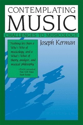 Contemplating Music: Challenges to Musicology