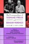 bokomslag The Correspondence of Sigmund Freud and Sndor Ferenczi: Volume 1 1908-1914