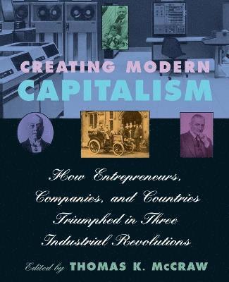 Creating Modern Capitalism 1