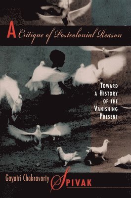 Critique of Postcolonial Reason
