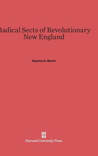 bokomslag Radical Sects of Revolutionary New England