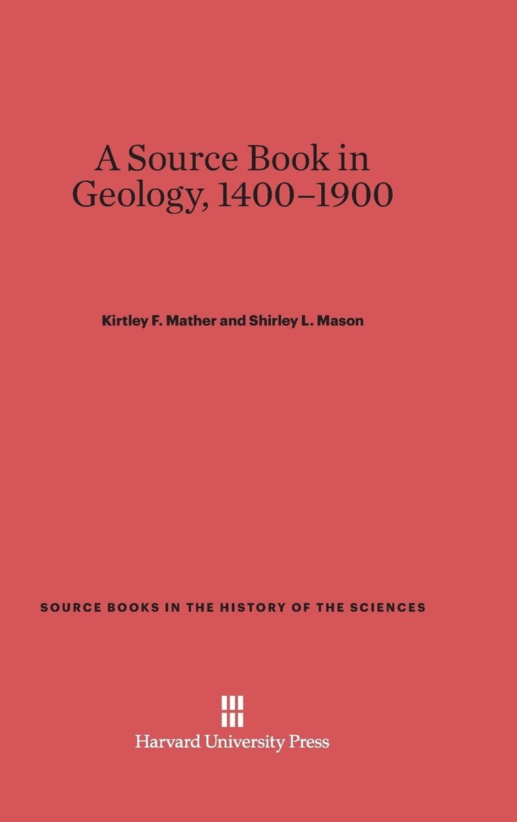 A Source Book in Geology, 1400-1900 1