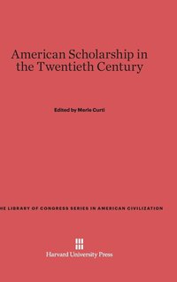 bokomslag American Scholarship in the Twentieth Century