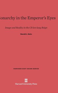 bokomslag Monarchy in the Emperors Eye