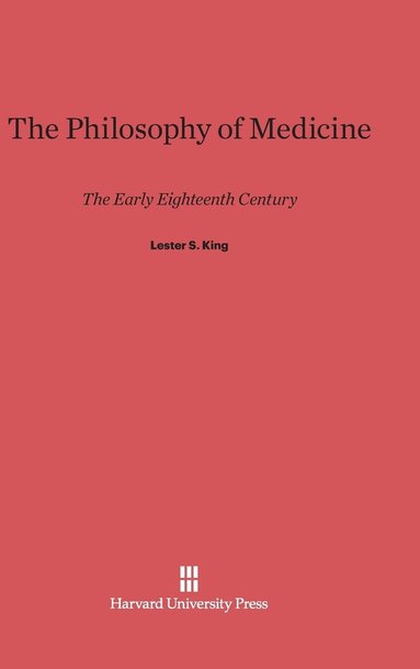 bokomslag The Philosophy of Medicine