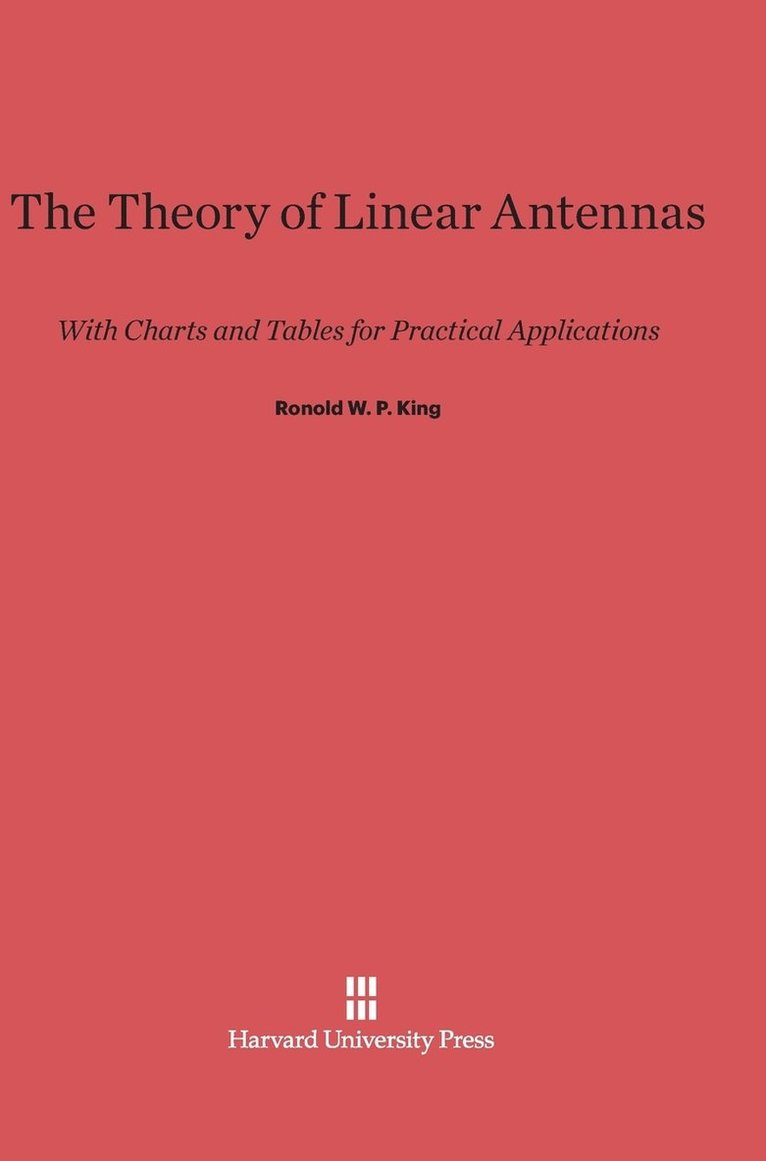 The Theory of Linear Antennas 1