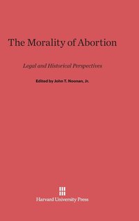 bokomslag The Morality of Abortion