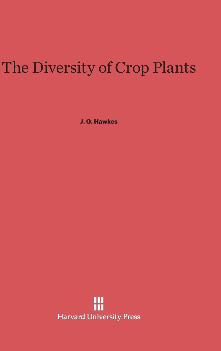 The Diversity of Crop Plants 1