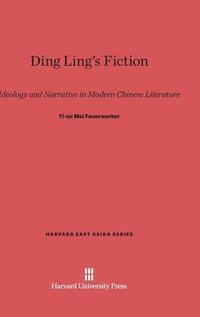 bokomslag Ding Ling's Fiction