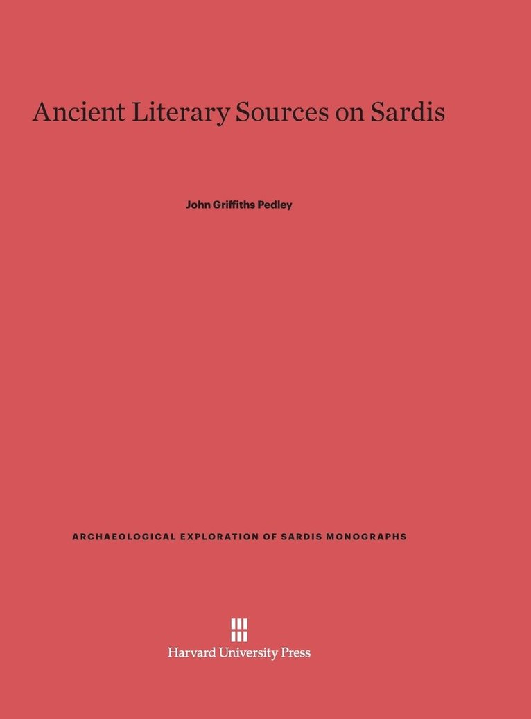 Ancient Literary Sources on Sardis 1