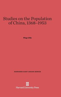 bokomslag Studies on the Population of China, 1368-1953