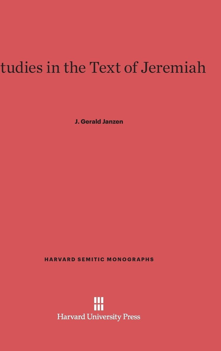 Studies in the Text of Jeremiah 1