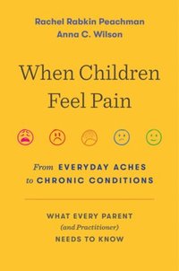 bokomslag When Children Feel Pain