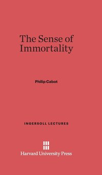 bokomslag The Sense of Immortality