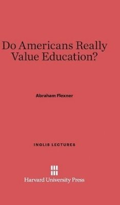 Do Americans Really Value Education?