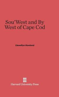 bokomslag Sou'west and by West of Cape Cod