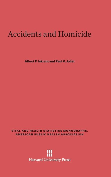bokomslag Accidents and Homicide