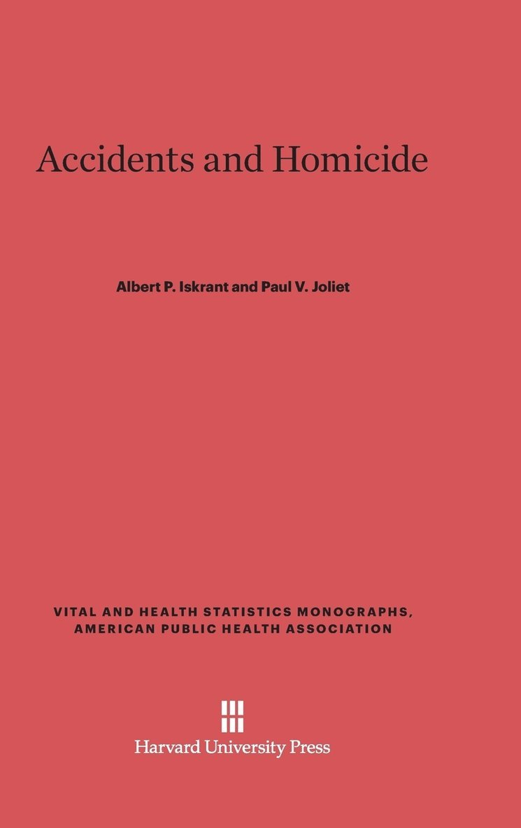 Accidents and Homicide 1