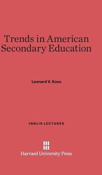 bokomslag Trends in American Secondary Education