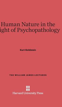 bokomslag Human Nature in the Light of Psychopathology